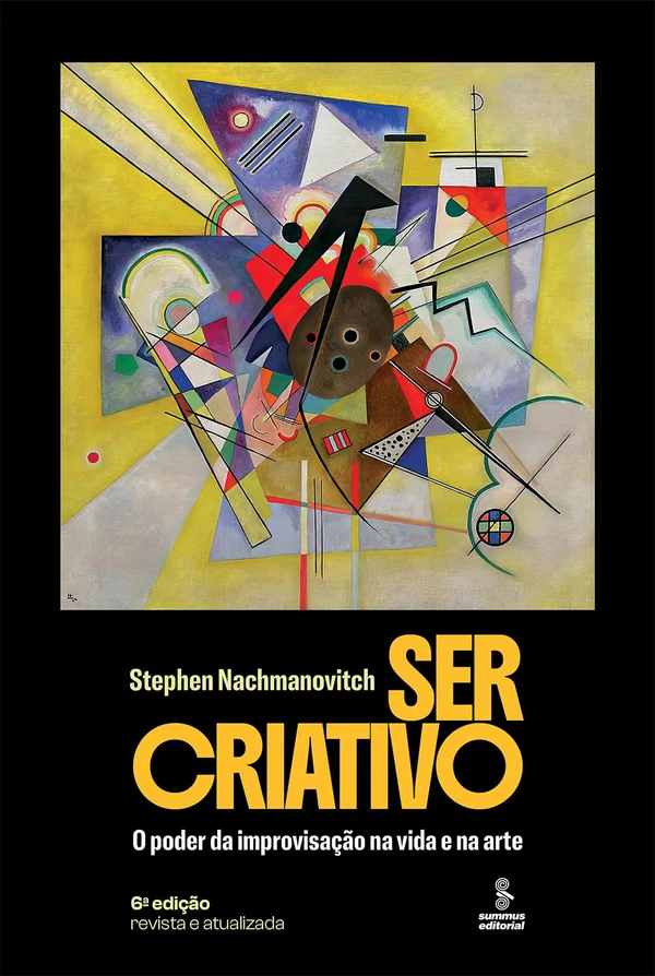 Ser criativo: Improvisação na Arte e na Vida