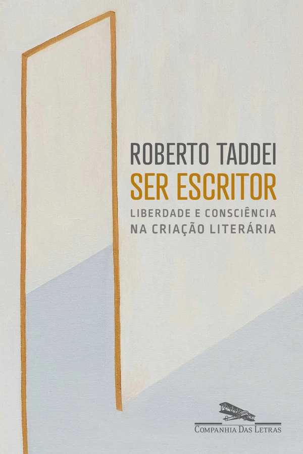 Ser escritor: Liberdade e consciência na criação literária