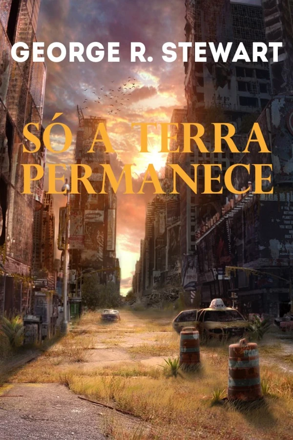 Só a Terra Permanece