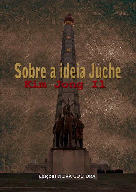 Sobre a Ideia de Juche