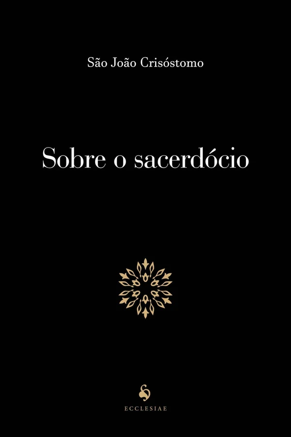 Sobre o sacerdócio (Translated)