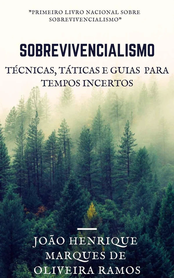 Sobrevivencialismo: Táticas, técnicas e guias para tempos incertos