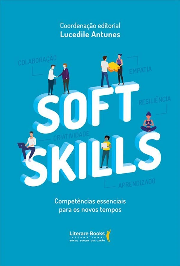 Soft skills - Competências essenciais para novos tempos
