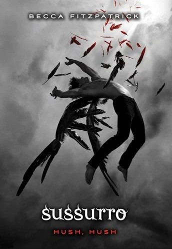 Sussurro - Hush, Hush