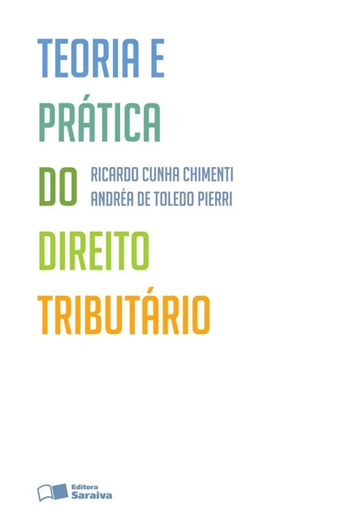 Teoria e Prática do Direito Tributário