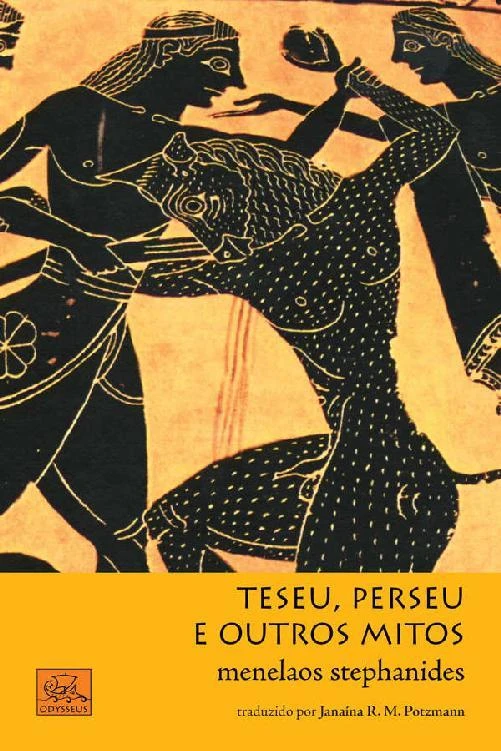 Teseu, Perseu e Outros Mitos