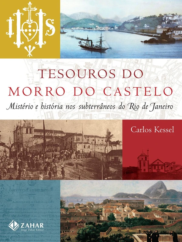 Tesouros do Morro do Castelo: Mistério e história nos subterrâneos do Rio de Janeiro
