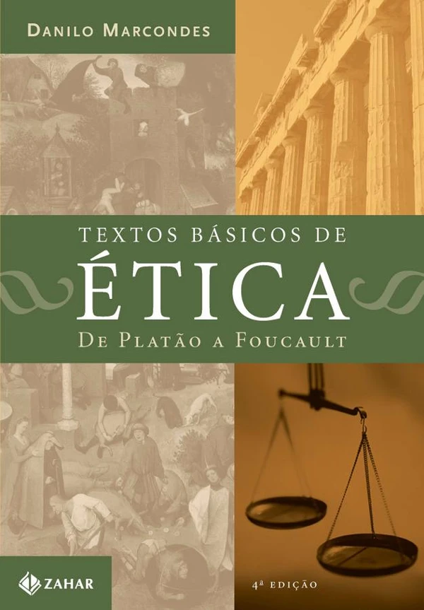 Textos Básicos de Ética - De Platão a Foucault