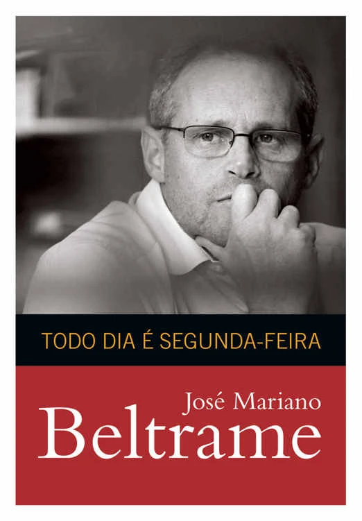 Todo dia é segunda-feira