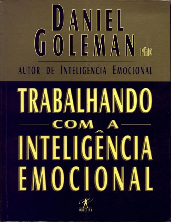 Trabalhando com a Inteligência Emocional