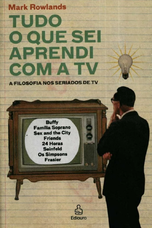 Tudo o Que Sei Aprendi Com a TV