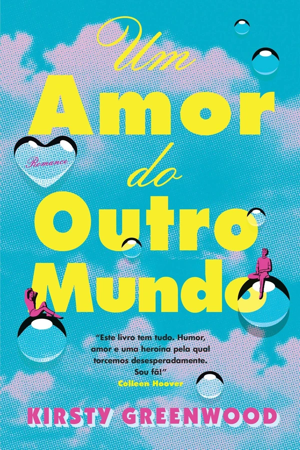 Um Amor do Outro Mundo