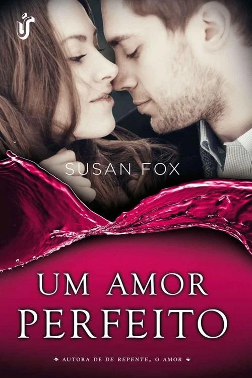 Um amor perfeito