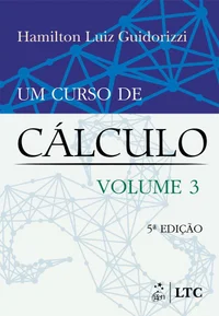 Um Curso de Cálculo - Volume 3, 5ª edição