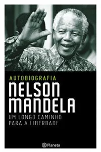 Um Longo Caminho Para a Liberdade