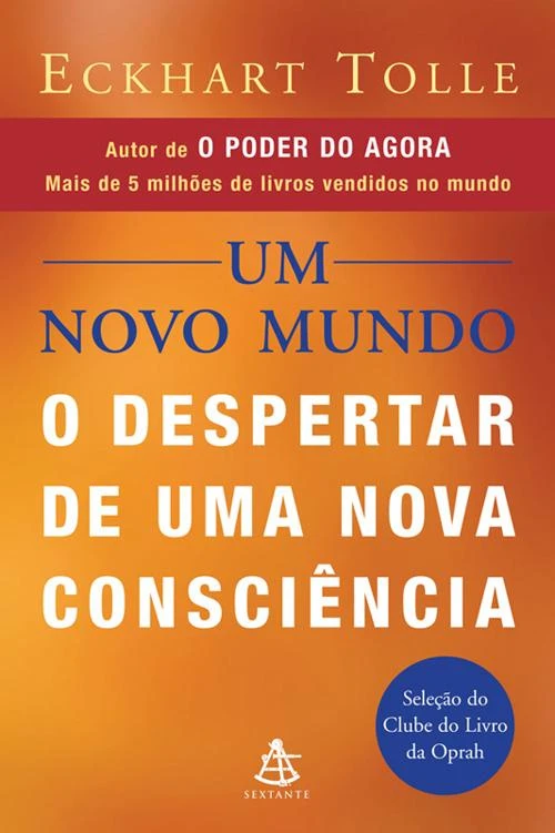 Um novo mundo – o despertar de uma nova consciência