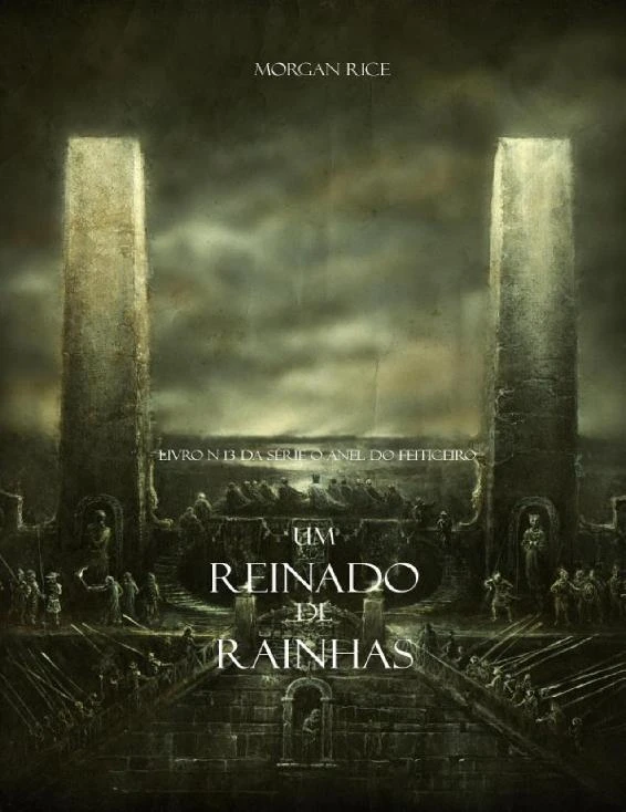 Um Reinado de Rainhas