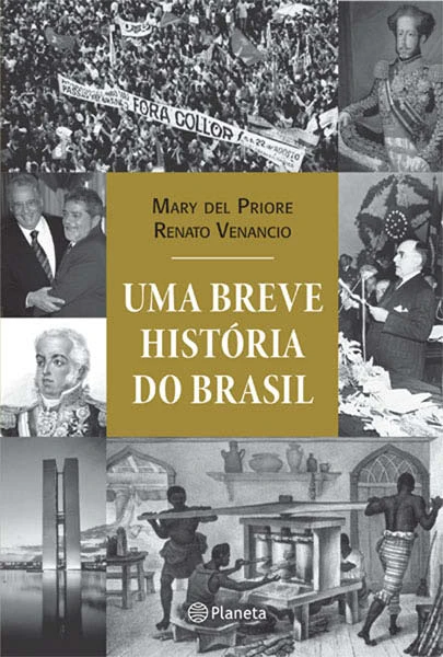 Uma Breve História do Brasil