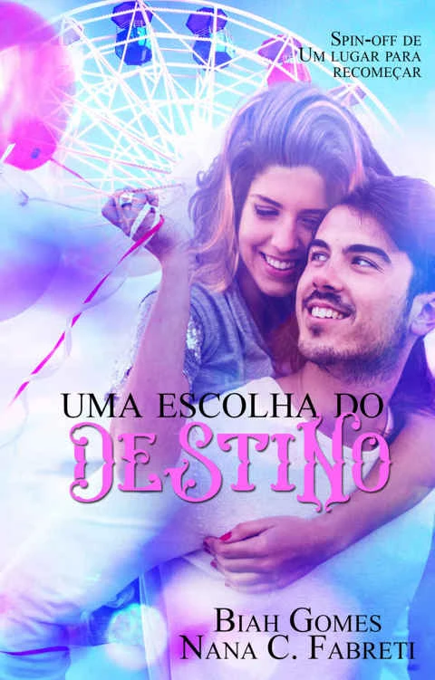 Uma escolha do destino