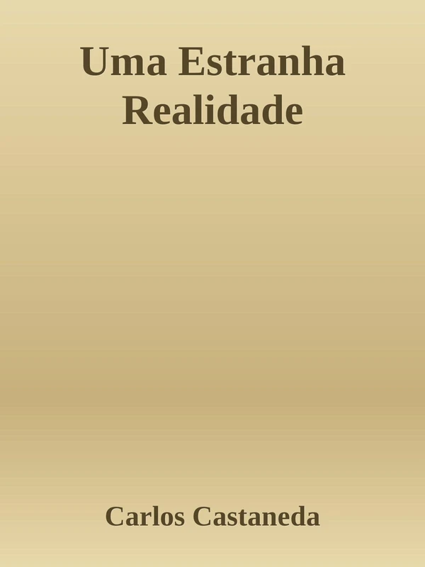 Uma Estranha Realidade
