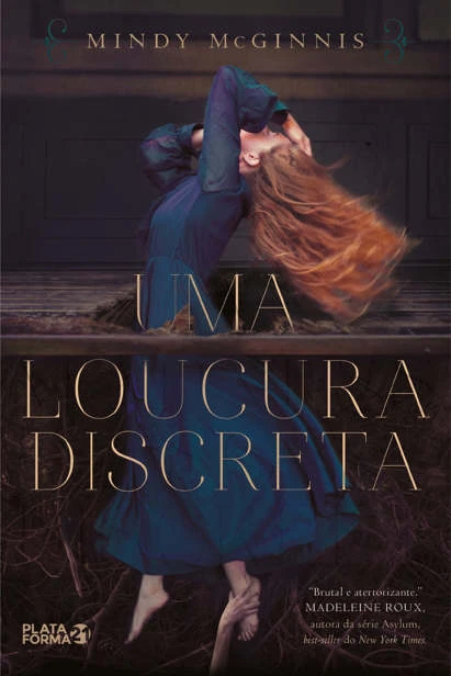 Uma loucura discreta