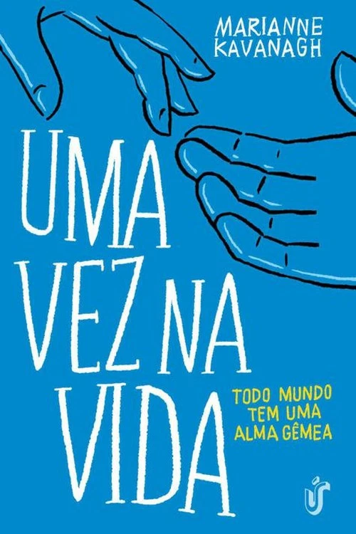 Uma Vez Na Vida