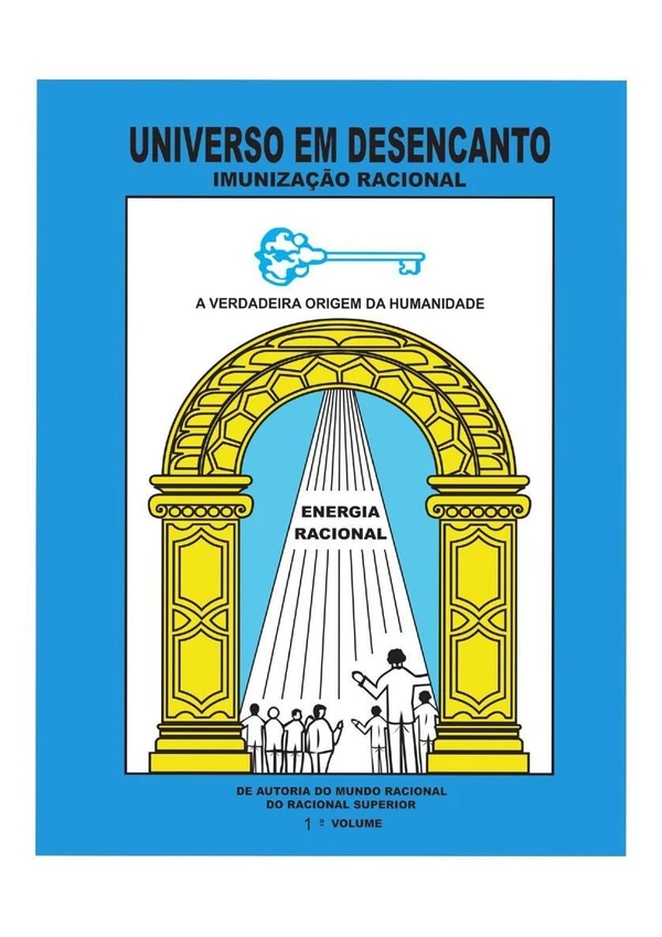 Universo em Desencanto Imunização Racional