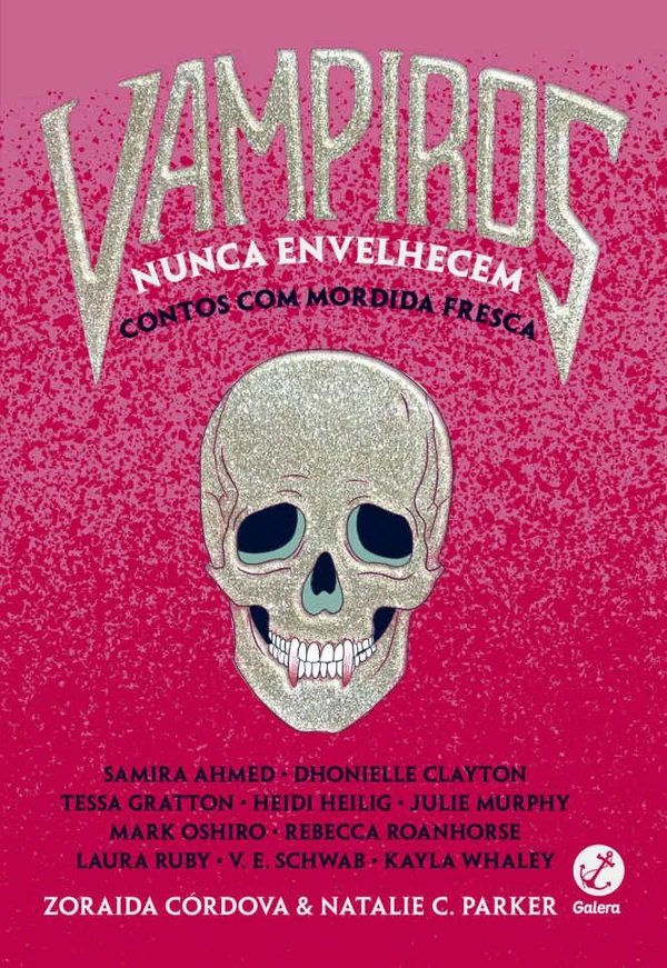 Vampiros nunca envelhecem: contos com mordida fresca