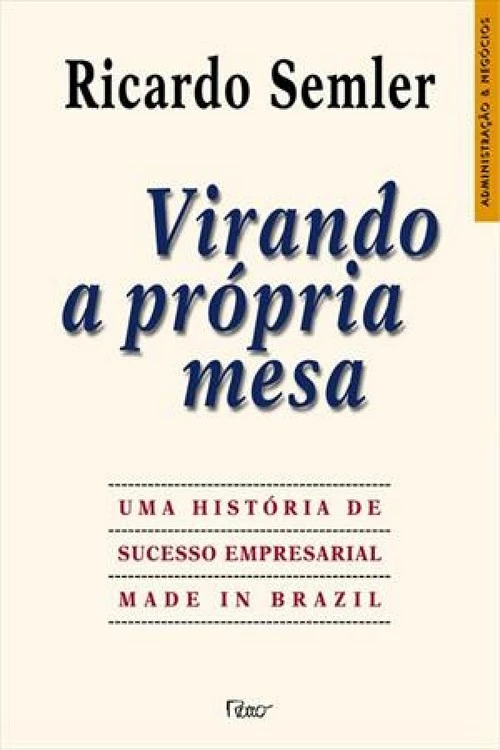 Virando a Própria Mesa