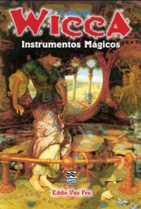 Baixar Wicca - Instrumentos Mágicos Pdf ePub Ler Online